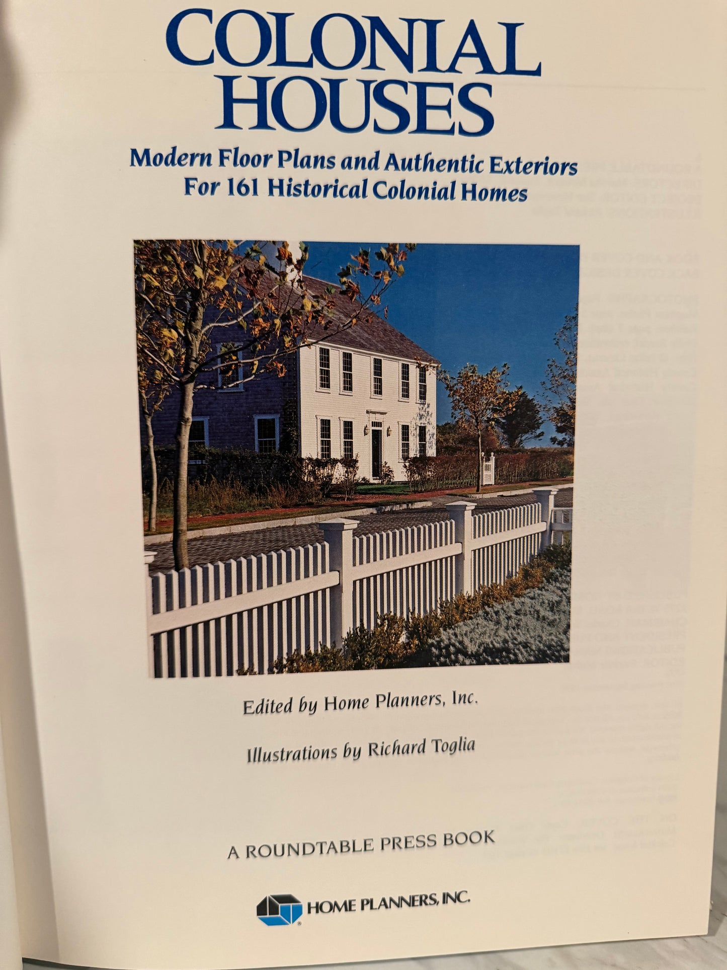Colonial Houses: Modern Floor Plans and Authentic Exteriors for 161 Historical Colonial Homes Book
