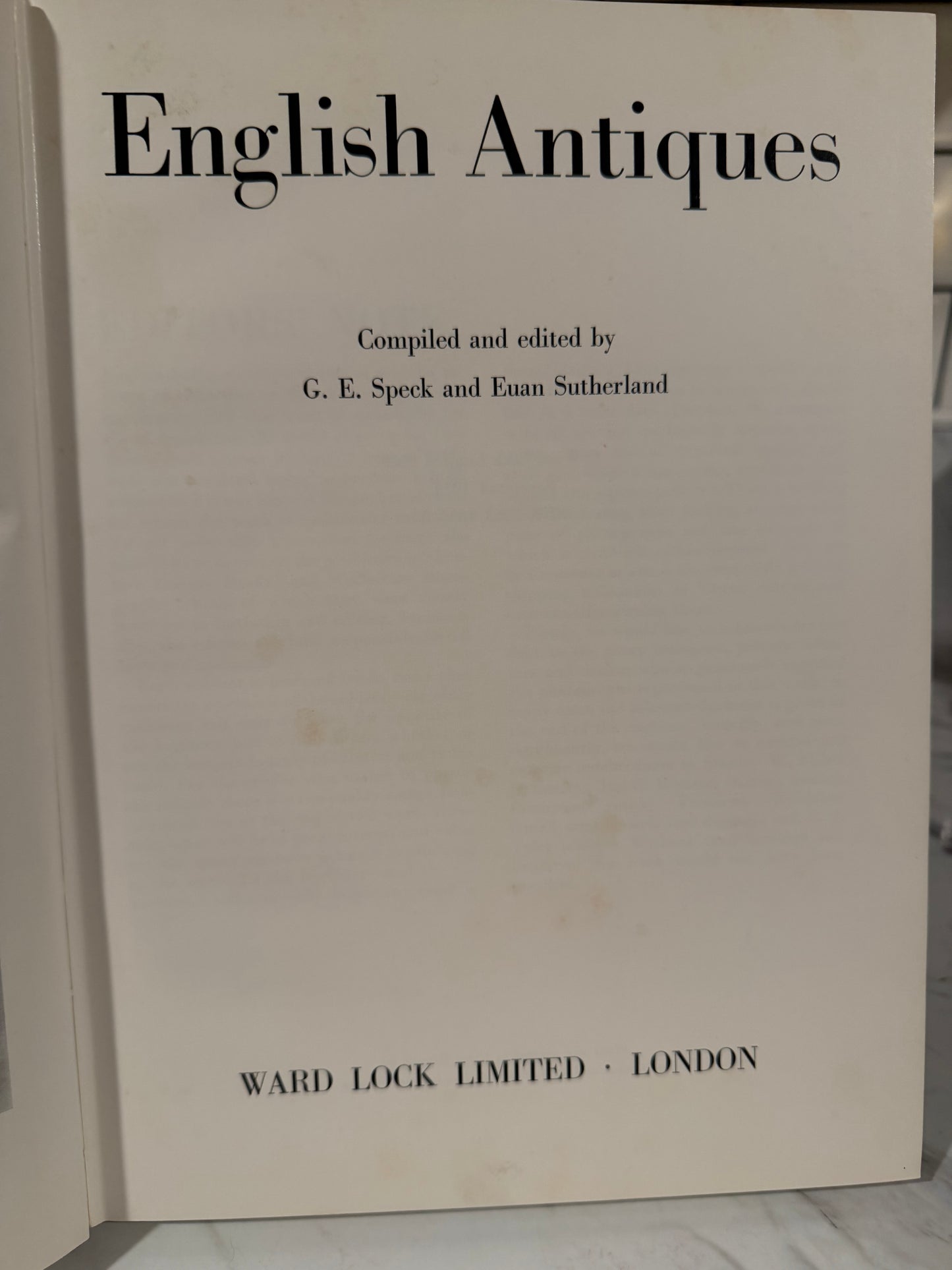 English Antiques Book – Compiled and Edited by G. E. Speck & Euan Sutherland